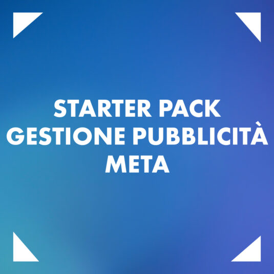 Starter Pack Gestione Pubblicità Meta - Instagram & Facebook