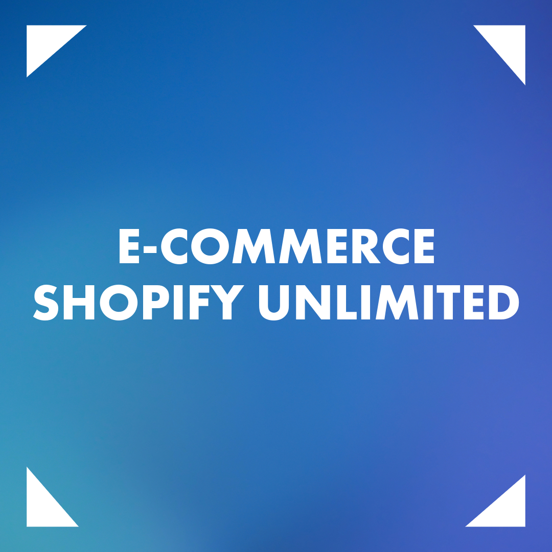 E-commerce Shopify Unlimited