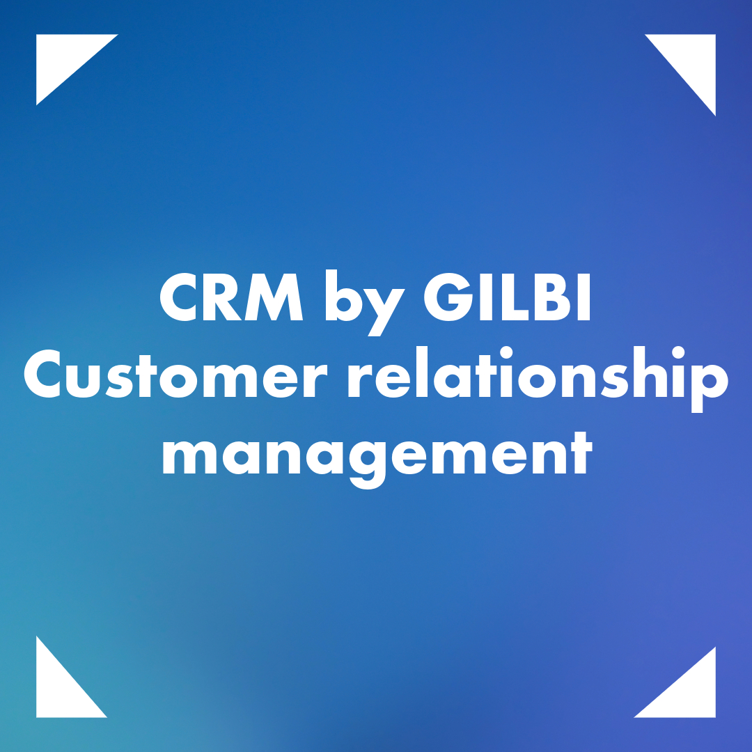 CRM by GILBI